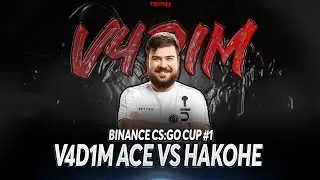 RuSh3D V4D1M ACE vs HaKoHe @ BINANCE CS:GO CUP #1 SEMIFINAL