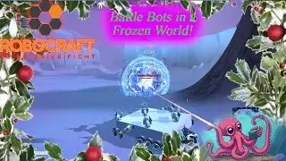 Robocraft &ndash; Battle Bots in a Frozen World!