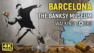 4K Barcelona (Spain) The Banksy Museum Walking Tour &bull; December 2022