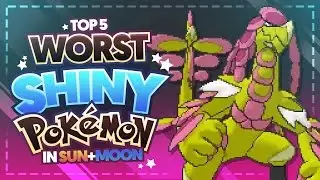 Top 5 WORST Shiny Pokemon in Pokemon Sun and Moon