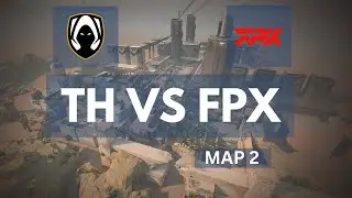 FPX vs. TH -  Map 2 |HIGHLIGHTS| VCT Champions Seoul - Groups