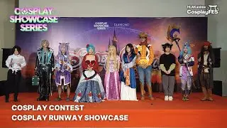 COSPLAY CONTEST: COSPLAY RUNWAY SHOWCASE | FES COSPLAY SHOWCASE SERIES S1 | CosplayFES
