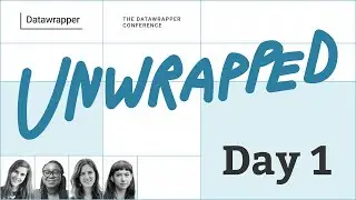 Unwrapped  Day 1: 2h Intro to Datawrapper, Uni of Ghana, elDiario.es, Datawrapper insights