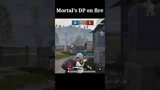 Mortal's DP on fire in Bgmi BGMI Montage Tdm | Malik yt | bgmi montage tdm song #shorts #bgmi