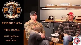 Episode #74 Steve Hunt and Matt Hoffman