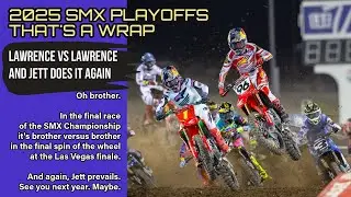 SMX Playoffs Final -- THAT'S A WRAP