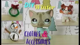 DIY LPS WINTER ACCESSORIES & DECOR! + LPS ADVENT CALENDAR!