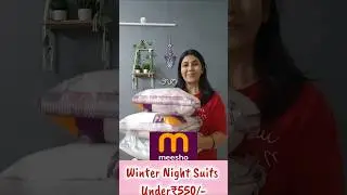 Best Quality Winter Night Suits From Meesho.. | #meeshihaul #winterwearcollection #nightsuit #shorts