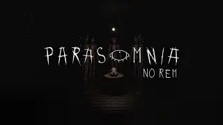 Parasomnia: No REM | Full Demo Game | No Commentary