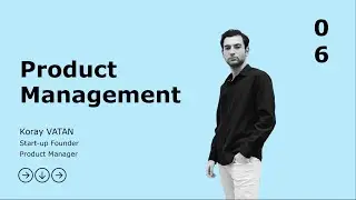 Product Management Kursu #6 Backlog Y&ouml;netimi
