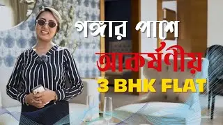 Ganga View 3 BHK Flat in Kolkata | The Royal Ganges | Luxury Living Starts Here!