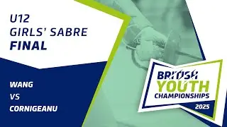 2025 British Youth Championships: U12 Girls' Sabre Final