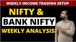 Nifty & Bank Nifty Weekly Analysis in Hindi II Options Trader Mohit Sharma II