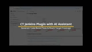 Auto-Generate Code-Based Tests & Reach Target Coverage (Jenkins AI Plugin)