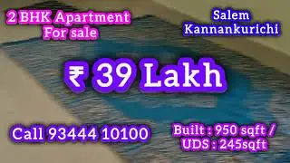 Salem / Kannankurichi near / #2 BHK #Apartment for sale / Call 9344410100 / #vhomesandproperties 
