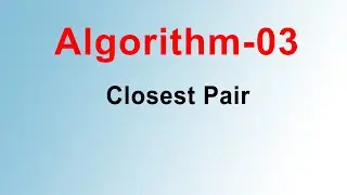 Closest Pair Algorith Bangla Tutorial