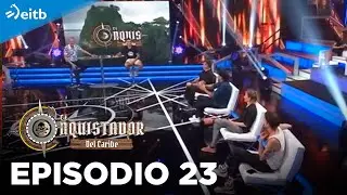 EL CONQUIS 2020: Debate episodio 23