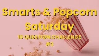 Smarts & Popcorn Quiz! 10-Question TV, Film & Pop Music Challenge (Titanic, Lady Gaga & The Office)