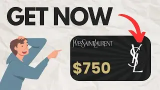 Get The YSL $750 Gift Card Now | Full Tutorial