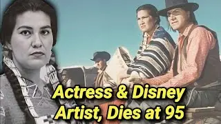 Dawn Little Sky Dead at 95 | Native American Actress Dies | Disney Star Died | Cause Of Death