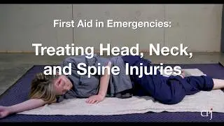 10e. Treating Head, Neck, and Spine Injuries