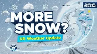 Is More Snow Coming to the UK This Week? Latest Met Office Forecast Breakdown