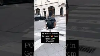 First Day in Germany 🇩🇪 from Pakistan 🇵🇰 Series Part #01
