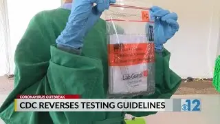 CDC reverses testing guidelines, local doctor reacts