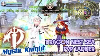 #809 Mystic Knight PVP Ladder (with skill build preview)  ~ Dragon Nest SEA -Requested-