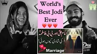 Indian Reaction : Hazrat Ali Aur Bibi Fatimah Ki Shadi Kyu Hui | Beautiful Waqia 🥰 | Neha Rana