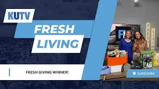 Winner Named in Fresh Living&rsquo;s Fresh Giving Giveaway