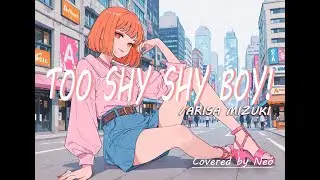 TOO SHY SHY BOY! / 観月ありさ (Covered by Neo)
