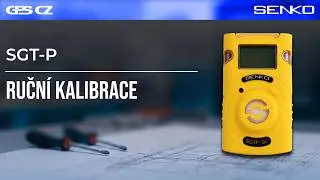 Ručn&iacute; kalibrace detektoru plynu SENKO SGT-P (textov&yacute; koment&aacute;ř v česk&eacute;m jazyce)