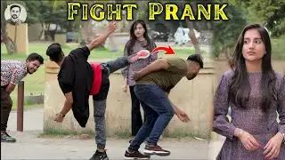Fake Fight Prank | Epic Fight Prank | Funny Fight Prank | ShaniNawaz