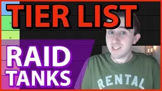 Tier List: Tanks in Raid [Patch 8.2.5]