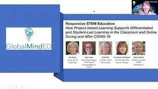 Responsive STEM Education; How Project-based Learning Supports Students in the Classroom and Online