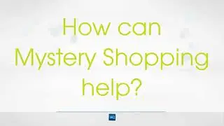 implement mystery shopping program to improve customer service