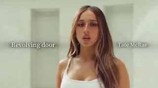 【和訳】Revolving door - Tate McRae