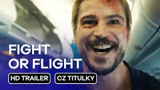 Fight or Flight: CZ HD Trailer (2025) - Josh Hartnett v hlavn&iacute; roli