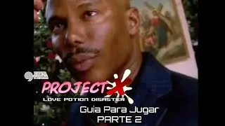 Project X Love Potion disaster 'Segunda Gu&iacute;a: El Gameplay sin comentarios' 