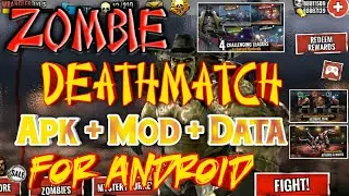 Zombie Deathmatch 0.0.21 Apk + Mod + Data for Android
