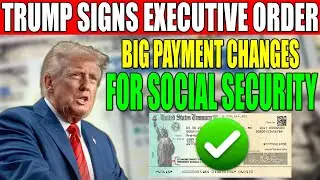 Executive Order &mdash; Major Payment Changes for Social Security, SSI, SSDI, VA & Stimulus Checks!