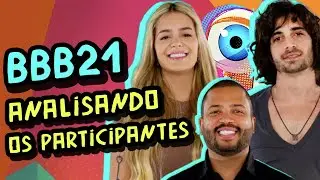 Análise dos participantes do BBB21
