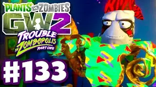 Plants vs. Zombies: Garden Warfare 2 - Gameplay Part 133 - Party Corn Revisited! (PC)