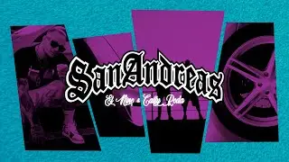 El Nino - SAN ANDREAS feat. Cally Roda (Videoclip Oficial)