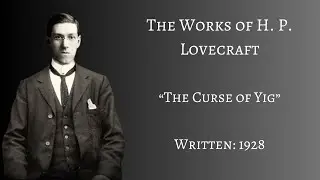 The Curse of Yig by H. P. Lovecraft (Audiobook)