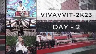 VIVAVVIT - 2K23 Day 2 | VVIT FEST | VIVAVVIT 2K23| VVIT NAMBUR