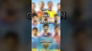 Top 10 Best Captain In IPL History #shorts #ipl2025 #viral
