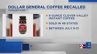 Coffee sold at Dollar General recalled nationwide for potential glass fragments