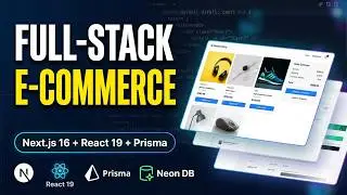 Full-Stack E-Commerce with Next.js 16 & React 19 | Beginner's guid